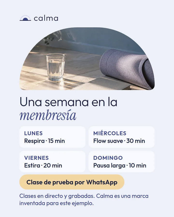 Post 3 de Calma. Una semana en la membresía: cuatro clases cortas y una clase de prueba por WhatsApp