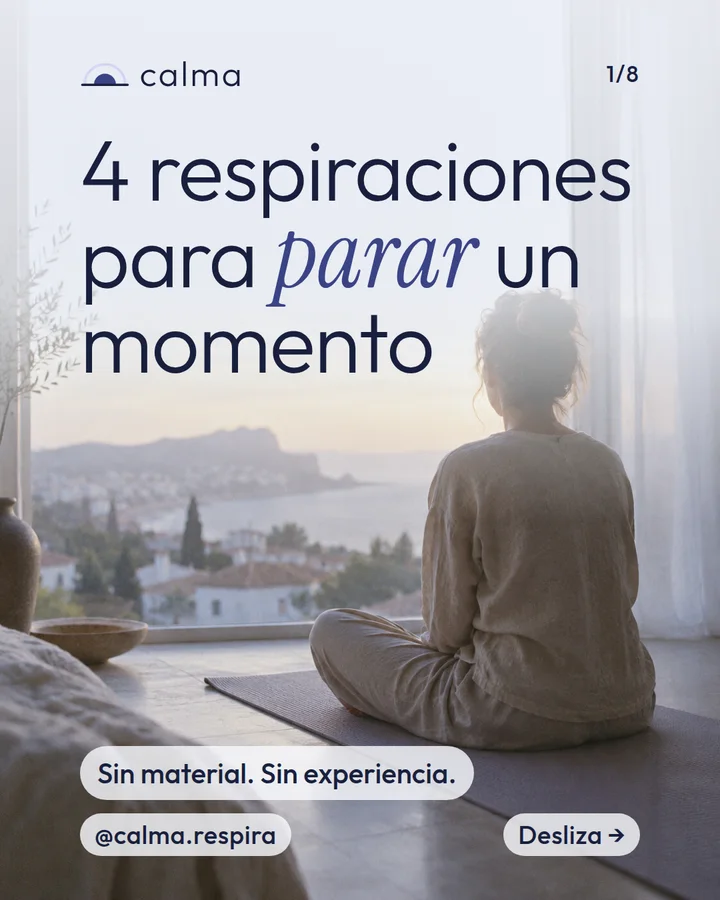 Diapositiva 1 de 8 del carrusel de Calma. Portada: 4 respiraciones para parar un momento